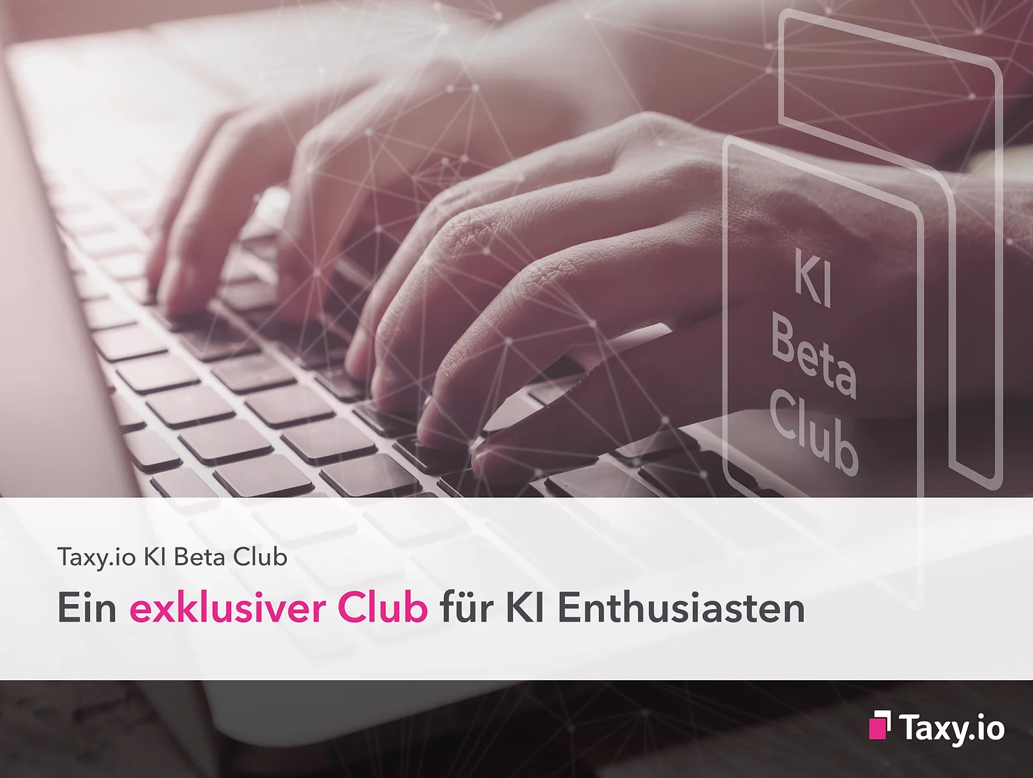 Ein exklusiver Club für KI Enthusiasten